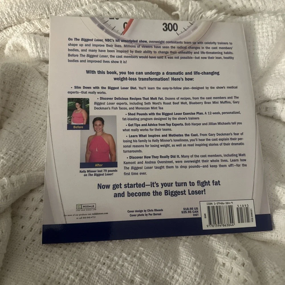 Biggest Loser : The Weight Loss Program‎ to Transform Your Body, Health, and...